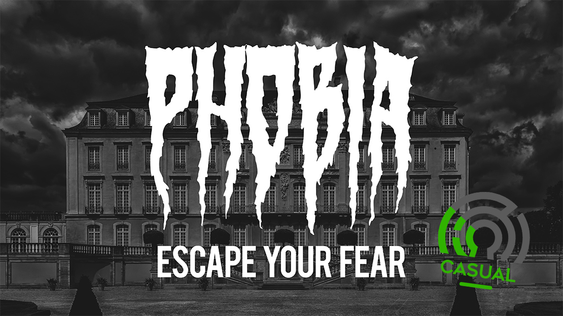 phobia casual